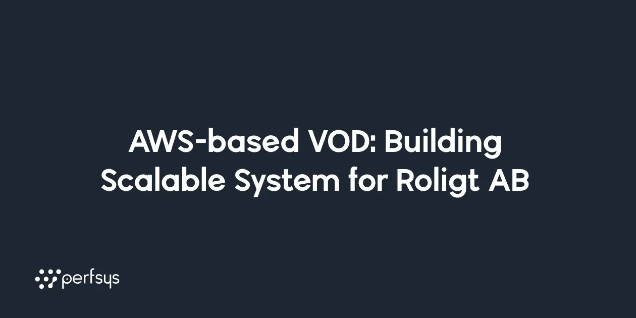 Explore how Roligt AB launched a scalable, secure AWS-based VOD platform with Perfsys, featuring serverless architecture and seamless media publishing.
